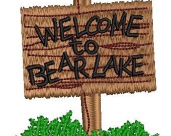 Welcome To Bear Lake Embroidery Design