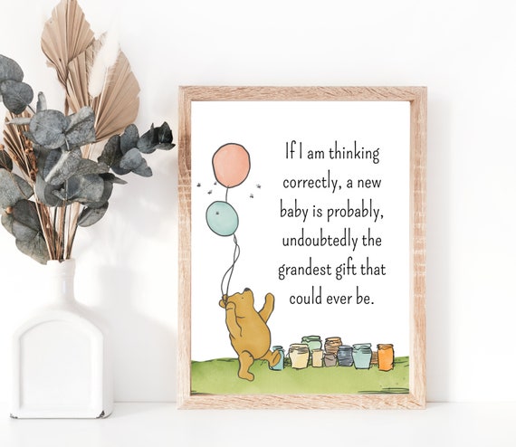 Winnie the Pooh Quote, Nursery, New Baby, Baby Shower Gift