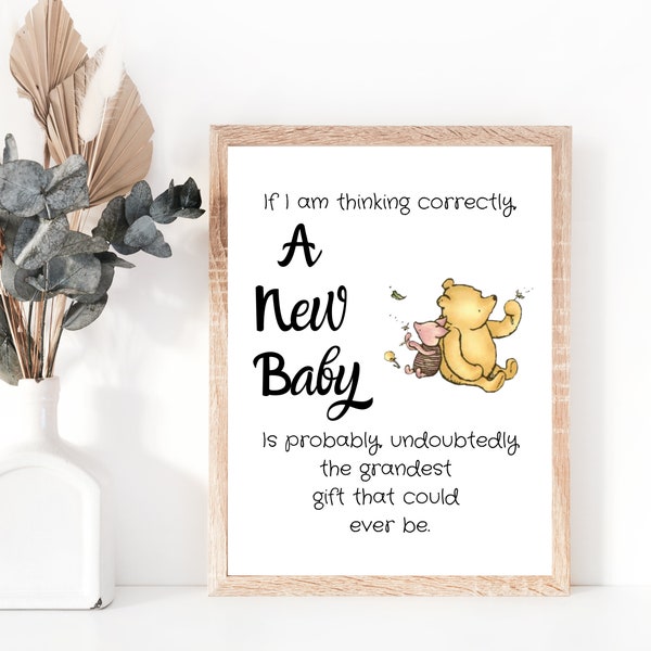 Classic Winnie The Pooh Quote, Nursery, New Baby, Baby Shower Gift, Digital Download, A New Baby Is The Grandest Gift