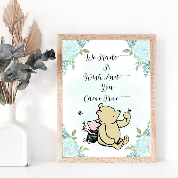 Winnie the Pooh, We Made A Wish And You Came True, New Baby, Baby Shower, Nursery, Digital Download, Printable, 8 x10, New Mom, Gift, Piglet