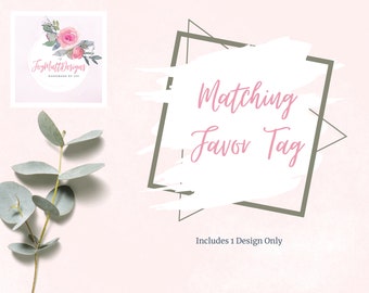 Matching Favor Tag, Thank You Gift Tags, Digital,