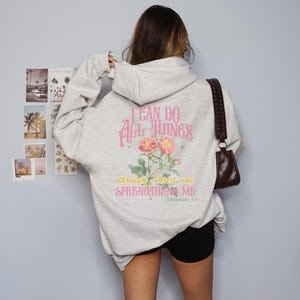 Christian Floral sweatshirt hoodie gift for her,Bible verse Hoodie, Jesus christian aesthetic sweater,Words on back crewneck, Faith apparel