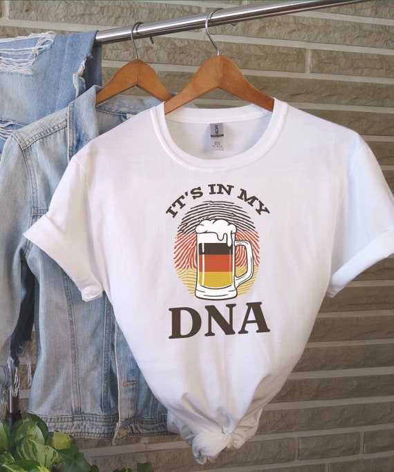 It's in my DNA German Beer shirt, Beer Lover Shirt, German Beer Shirt, Oktoberfest party, Beer Oktoberfest shirt, Oktoberfest Shirt, Prost