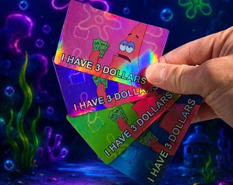 I HAVE 3 DOLLARS Credit Debit Card Skin