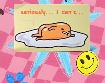 seriously I can't... meme card vinyl sticker for credit debit, payment, membership, key pass card