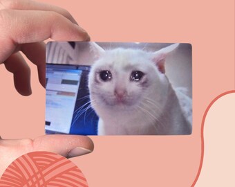 Crying Cat Meme Credit Debit Card Skin Cover