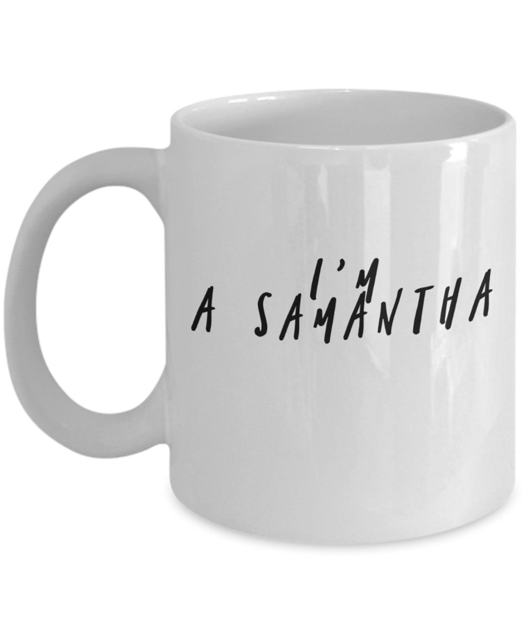 Sexy and Confident in the City I'm a Samantha Coffee Mug - Etsy