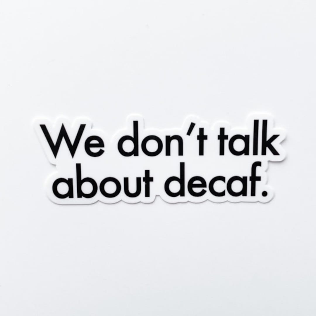 Funny Disney Moana Bruno Coffee Vinyl Quote Sticker we Don't