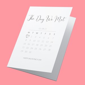 The Day We Met Valentijnsdagkaart, gepersonaliseerde Valentijnsdagkaart, valentijnskaart vrouw, valentijnsman, kalender valentijnsdagkaart