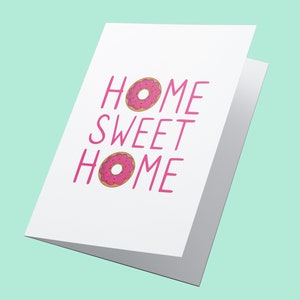 Home Sweet Home! Gepersonaliseerde nieuwe home card, felicitaties kaart, Happy New Home Card, Funny New Home Card, House Warming Card