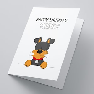 In Hundejahren! Lustige Geburtstagskarte, alles Gute zum Geburtstagkarte, Karte für Partner, Freundkarte, Scherz Geburtstagskarte, alles Gute zum Geburtstagkarte