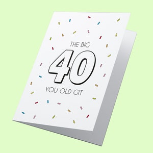 LA CARTE D’ANNIVERSAIRE BIG 40, Carte d’anniversaire, Carte d’amusement, Carte personnalisée, Carte d’anniversaire 40ème, Carte d’étape, Carte d’anniversaire