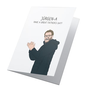 Jurgen Klopp Fathers Day Card, Klopp Fathers Day Card, Liverpool Fathers Day Card, LFC Fathers Day Card, Liverpool Card