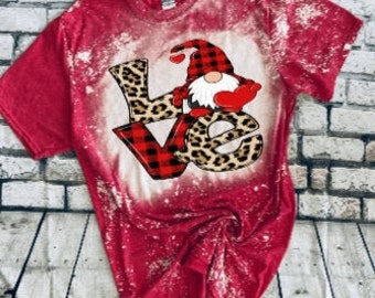 Valentines Day LOVE with Gnome Bleached TShirt | Love | Gnome | Valentines Day TShirt | Bleached TShirt