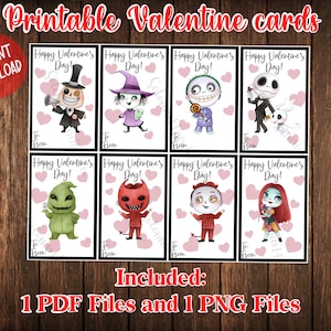 May include: Eight printable Valentine's Day cards featuring characters from the movie The Nightmare Before Christmas. Each card has a different character and says "Happy Valentine's Day!" with space to write "To" and "From".