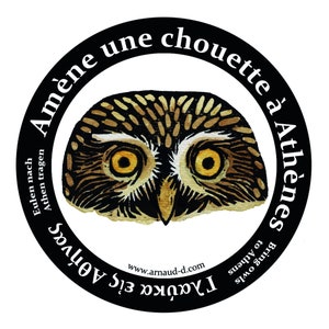 Stickers Chouette d'Athéna, chouette autocollant proverbe pour étaler partout sa culture hélène