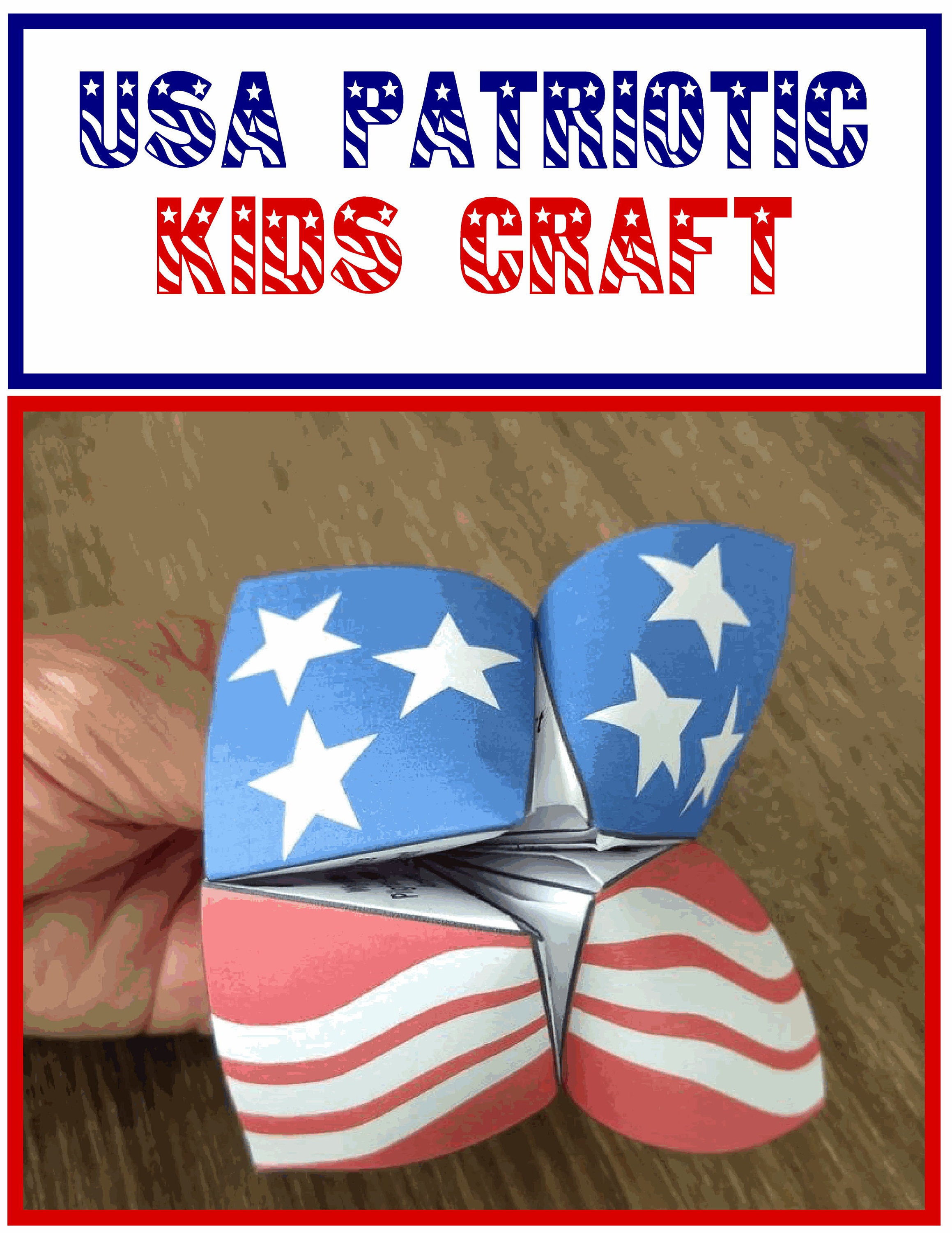 July 4th Craft Patriotic Kids Fourth of 