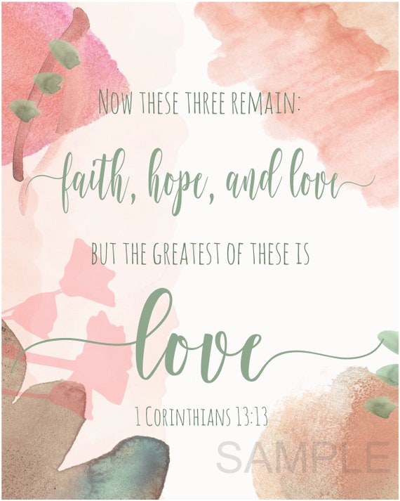 The Greatest of These is LOVE 1 Corinthians 13:13 Faith | Etsy