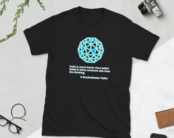 Faith by Bucky Fuller Short-Sleeve Unisex T-Shirt