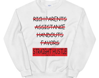 Sudadera Straight Hustle Unisex