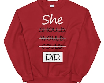 Ella debería. Lo haría, podría. Sudadera