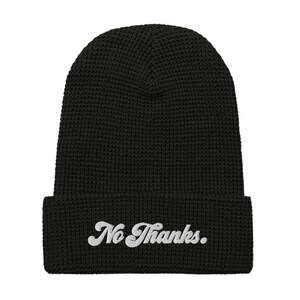 No Thanks Waffle beanie