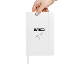 My Sad Bitch Journal