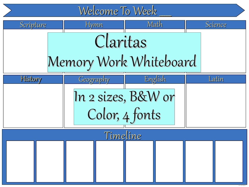 K&ouml;nnte beinhalten: Ein blauer und wei&szlig;er druckbarer Wochenplaner mit dem Titel "Welcome To Week" und dem Text "Claritas Memory Work Whiteboard" in einem hellblauen Kasten. Der Planer hat Abschnitte f&uuml;r Schrift, Hymne, Mathematik, Naturwissenschaften, Geschichte, Geographie, Englisch, Latein und eine Zeitleiste.