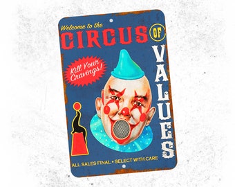 Circus of Values Sign - Etsy