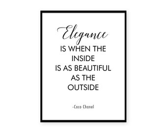 Printable, Elegance Is When The Inside Is As Beautiful As The Outside, Inspirational Quote, Instant Download