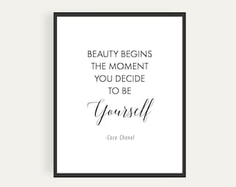 Beauty Begins The Moment You Decide To Be Yourself, Coco Chanel, Printable Poster, Instant Download