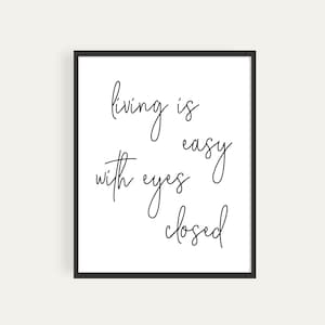 Living is easy with eyes closed, John Lennon, Printable Poster, Instant Download