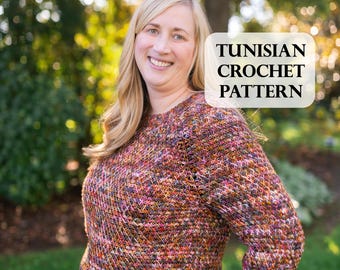 PATTERN, Tapestry Raglan, Tunisian Crochet Sweater, Textured Crochet Sweater, Size inclusive crochet, Cropped Sweater, raglan sleeve