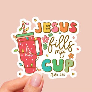Adesivo Gesù riempie la mia tazza, Adesivo di Natale, Adesivo della fede, Adesivo con citazione della Bibbia, Adesivo invernale, Adesivo carino, Adesivo festivo