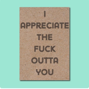 Appreciate The Fuck Outta You Greeting Card | Thank You Card | LGBTQIAP+ Empowerment
