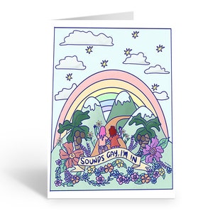Sounds Gay, I'm In Card