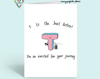 Excited For Your Journey Greeting Card | Trans Empowerment Card | LGBTQIAP+ Support Mental Health, Friends and Family