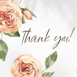 May include: A watercolor illustration of peach-colored roses with green leaves on a white background. The text "Thank you!" is written in brown cursive script.
