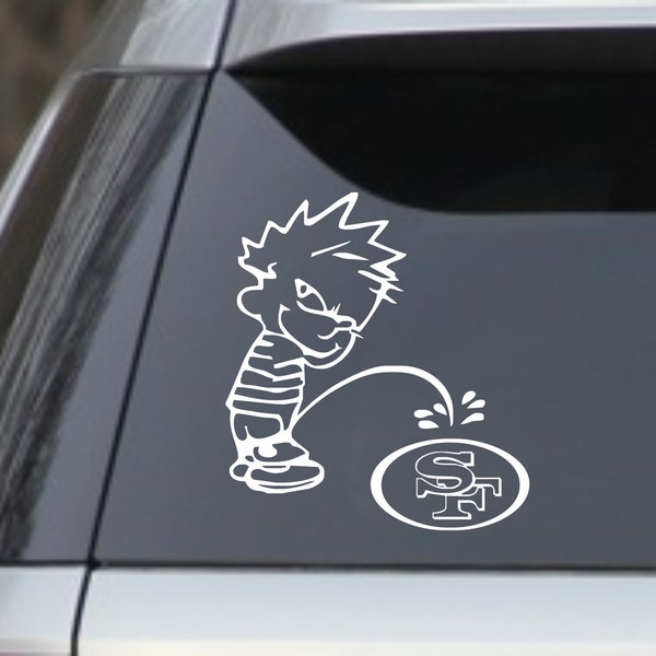 6" Calvin Peeing Pissing On The 49'rs Window Sticker Decal –  Cars, Trucks, laptops, lockers etc