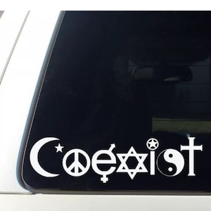 May include: White vinyl sticker with the word "coexist" and various religious symbols including a crescent moon and star, a peace sign, a yin yang symbol, a Star of David, a cross, and a female symbol.