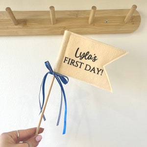 School First Day Flag - First Day of School Photo - First day of School Personalised - Personalised Felt Flag - Back to School Photo Flag