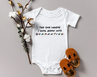i was born during a pandemic onesie