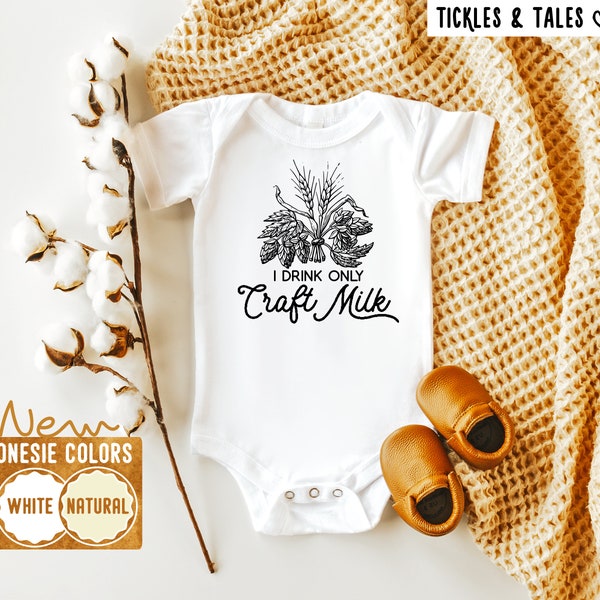 I Only Drink Craft Milk Onesie - Funny Craft Beer Onesie - Beer Hops - Breastfeeding Onesie