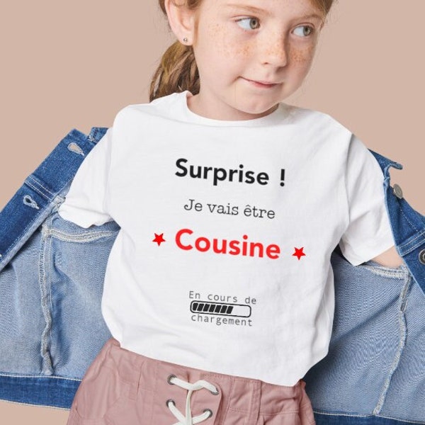 T-shirt future cousine - Bientôt cousine - Tee-shirt annonce grossesse - T-shirt annonce cousine - Annonce grossesse - Future cousine