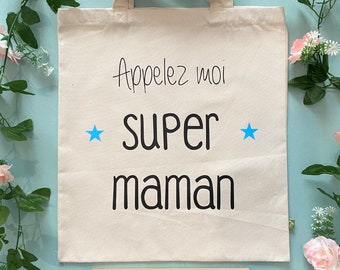 Personalized tote bag - Call me super mom - Personalized cotton bag - Mom bag - Personalized cotton bag for mom - Mom gift