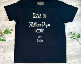 T-shirt personnalisé Oscar du meilleur papa - T-shirt personnalisable papa - Cadeau papa - Cadeau fête des pères - T-shirt papa personnalisé