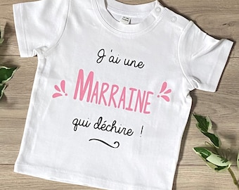 T-shirt personnalisé "J'ai une marraine qui déchire" - T-shirt enfant personnalisé - T-shirt bébé personnalisé - T-shirt marraine - Marraine