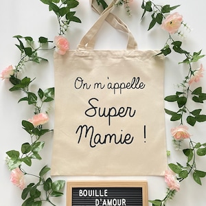 Tote bag personnalisé "On m'appelle Super Mamie" - Sac mamie personnalisé - Sac coton mamie - cadeau mamie - cadeau fête des grands-mères