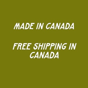 Puede incluir: Texto blanco sobre fondo verde que dice "MADE IN CANADA" y "FREE SHIPPING IN CANADA".