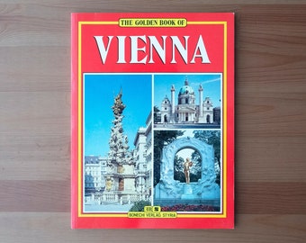 Vienna-The Golden Book, Vintage Guide Book, Bonechi Series, English Edition, 1998